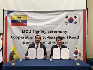 Korea Expressway Corp. Signs MOU with Ecuador to Study Quito–Guayaquil Highway Upgrade