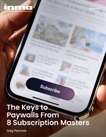 INMA Report Examines How News Publishers Are Rethinking Subscription Strategy