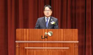 이성훈 LH 신임 사장, "공급 확대와 주거 품질 혁신으로 국민 신뢰 회복"