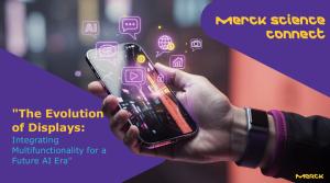 [Insight] Merck Looks Beyond Displays as AI Era Pushes Optics, Sensing and Computing Together